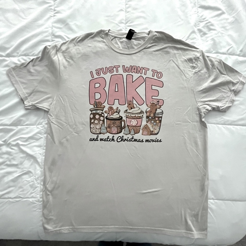 “I Just Want To Bake and Watch Christmas Movies” XLarge. Taupe